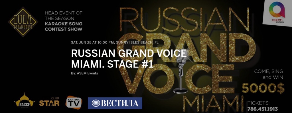 Караоке шоу-конкурс, участники которого борятся за звание лучшего голоса  и титула победителя RUSSIAN GRAND VOICE MIAMI